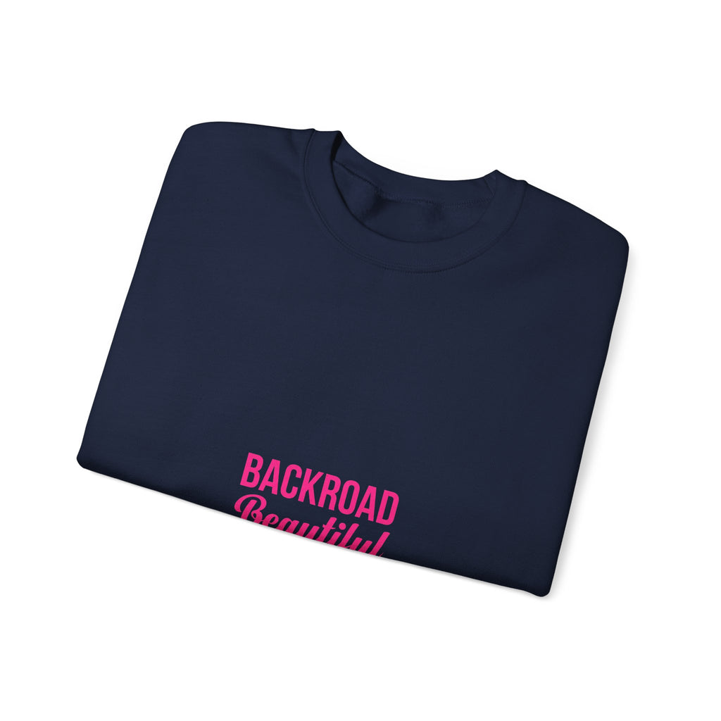 Crewneck Sweatshirt — "Backroad Beautiful" Pink Script Cozy Pullover