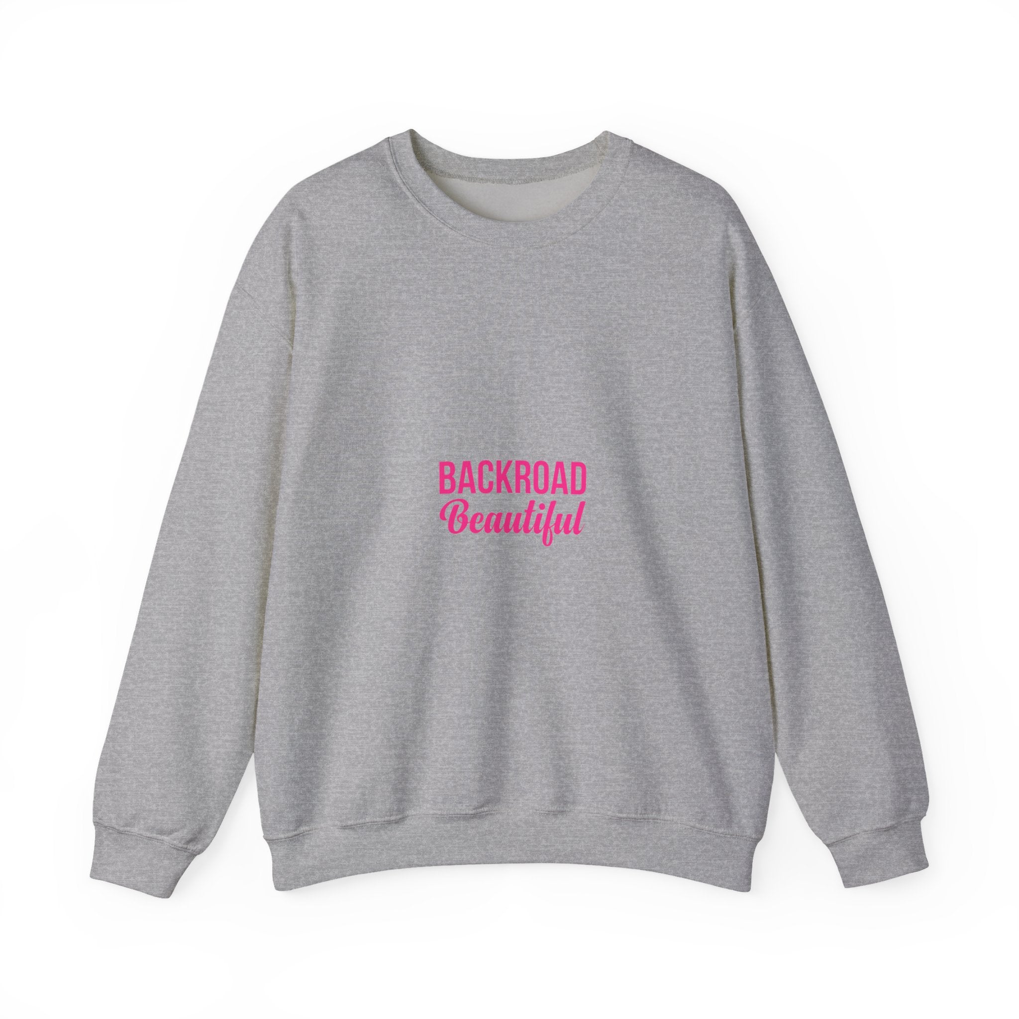 Crewneck Sweatshirt — "Backroad Beautiful" Pink Script Cozy Pullover