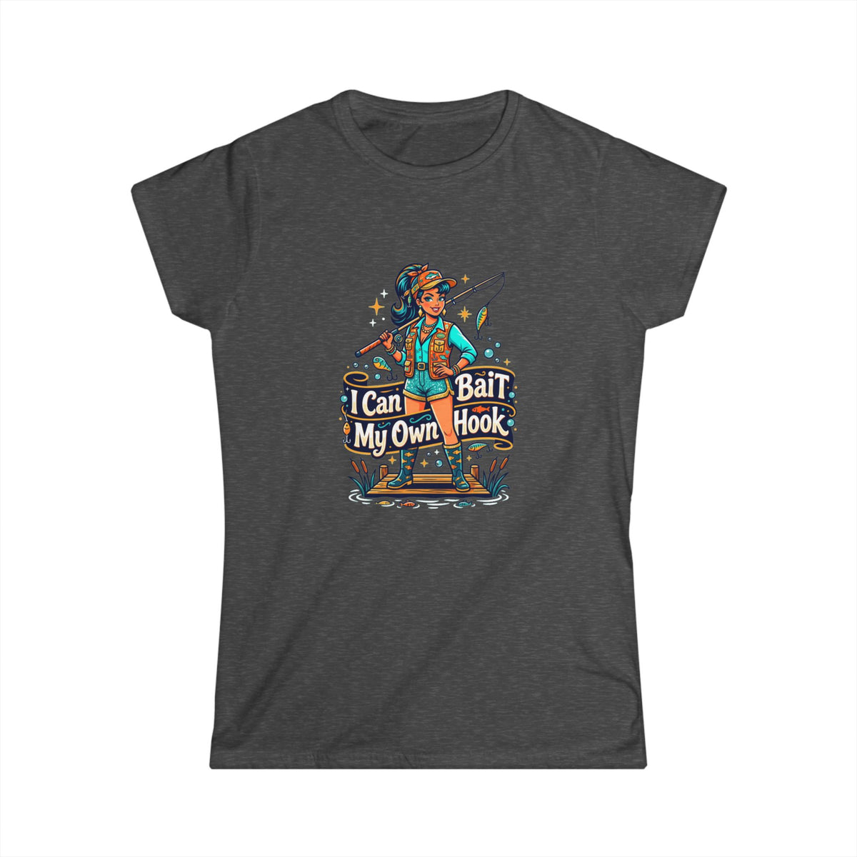 I can bait my own hook Women's Softstyle Tee