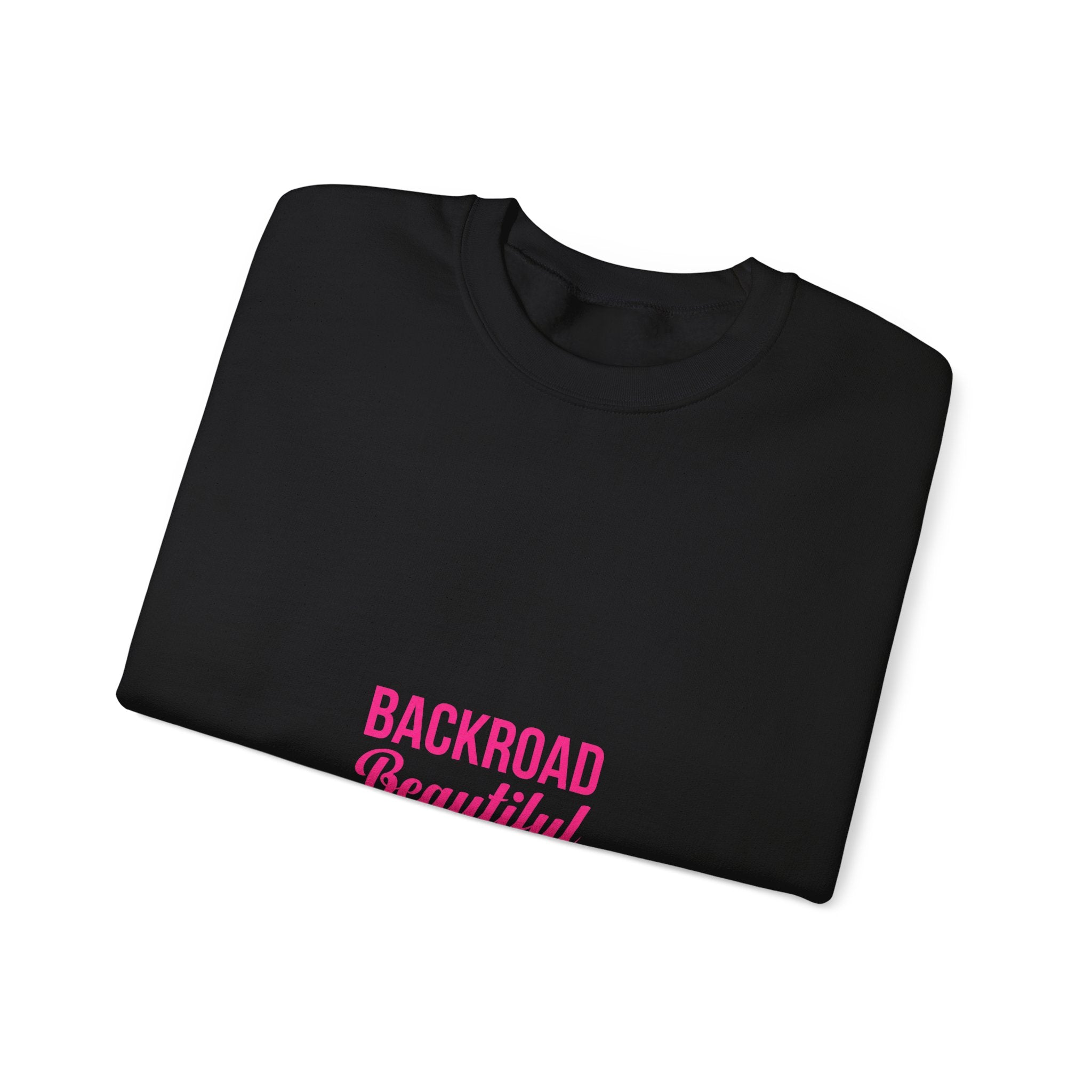 Crewneck Sweatshirt — "Backroad Beautiful" Pink Script Cozy Pullover