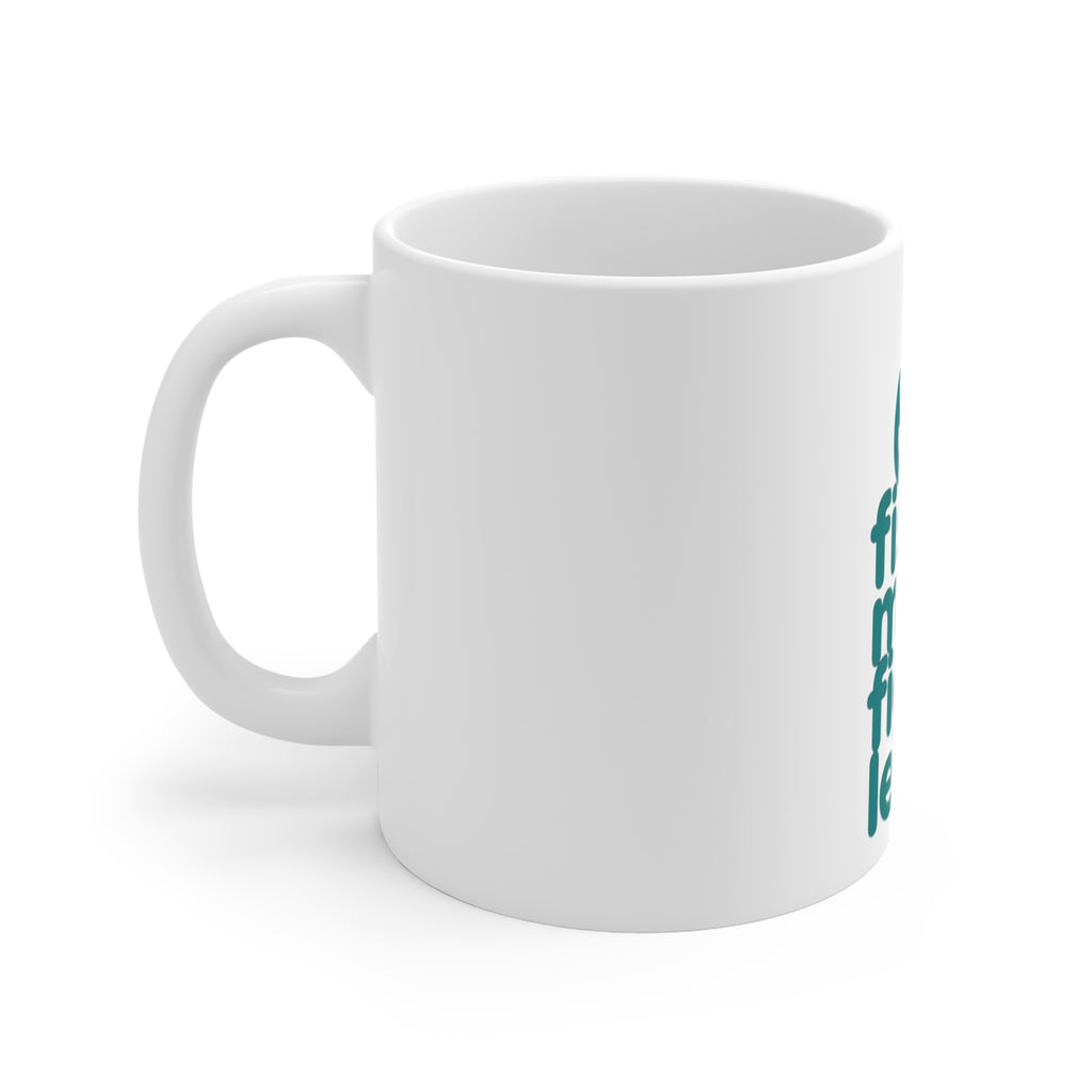 Fish More Fight Less Mug 11oz