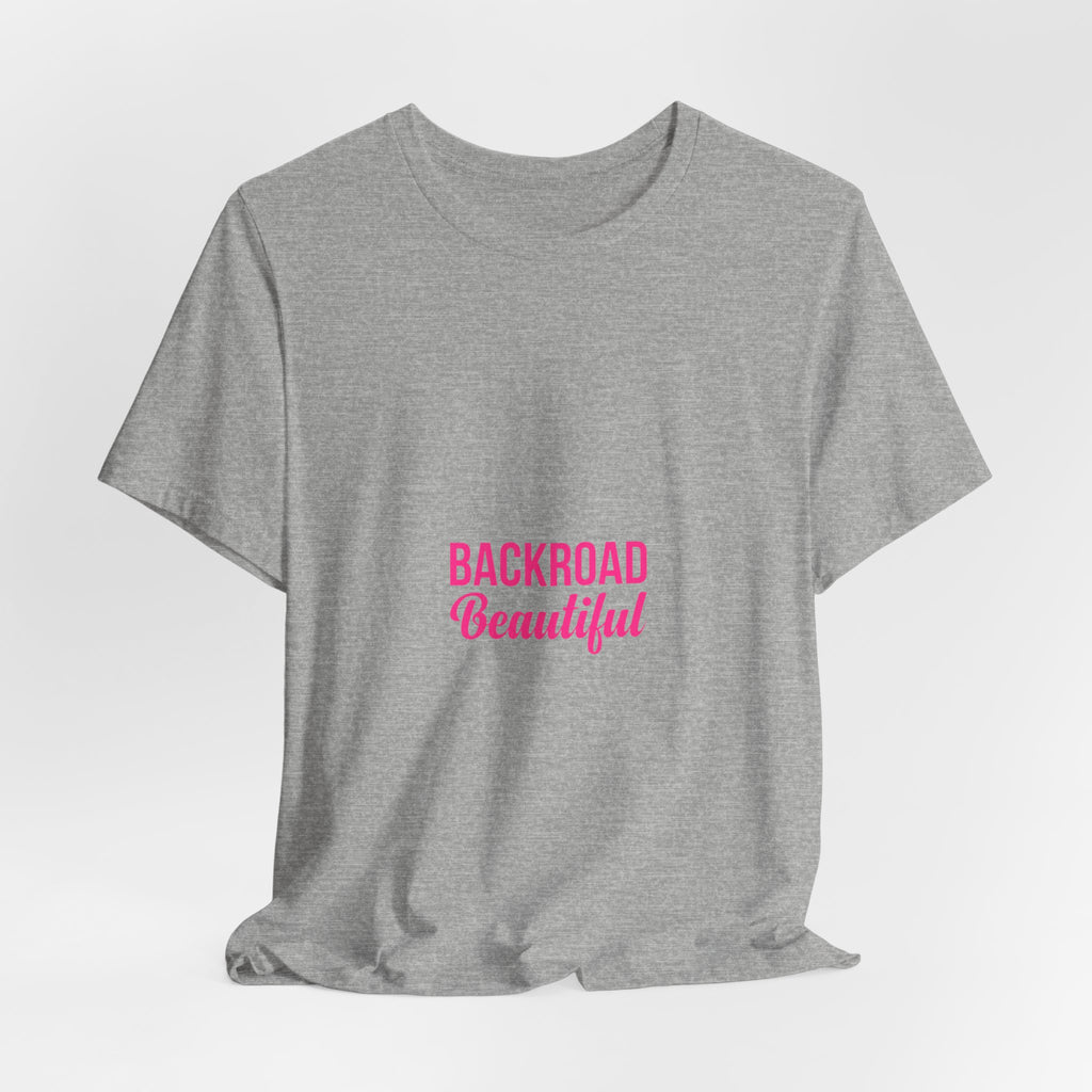 Backroad Beautiful Tee — Pink Script Graphic T‑Shirt