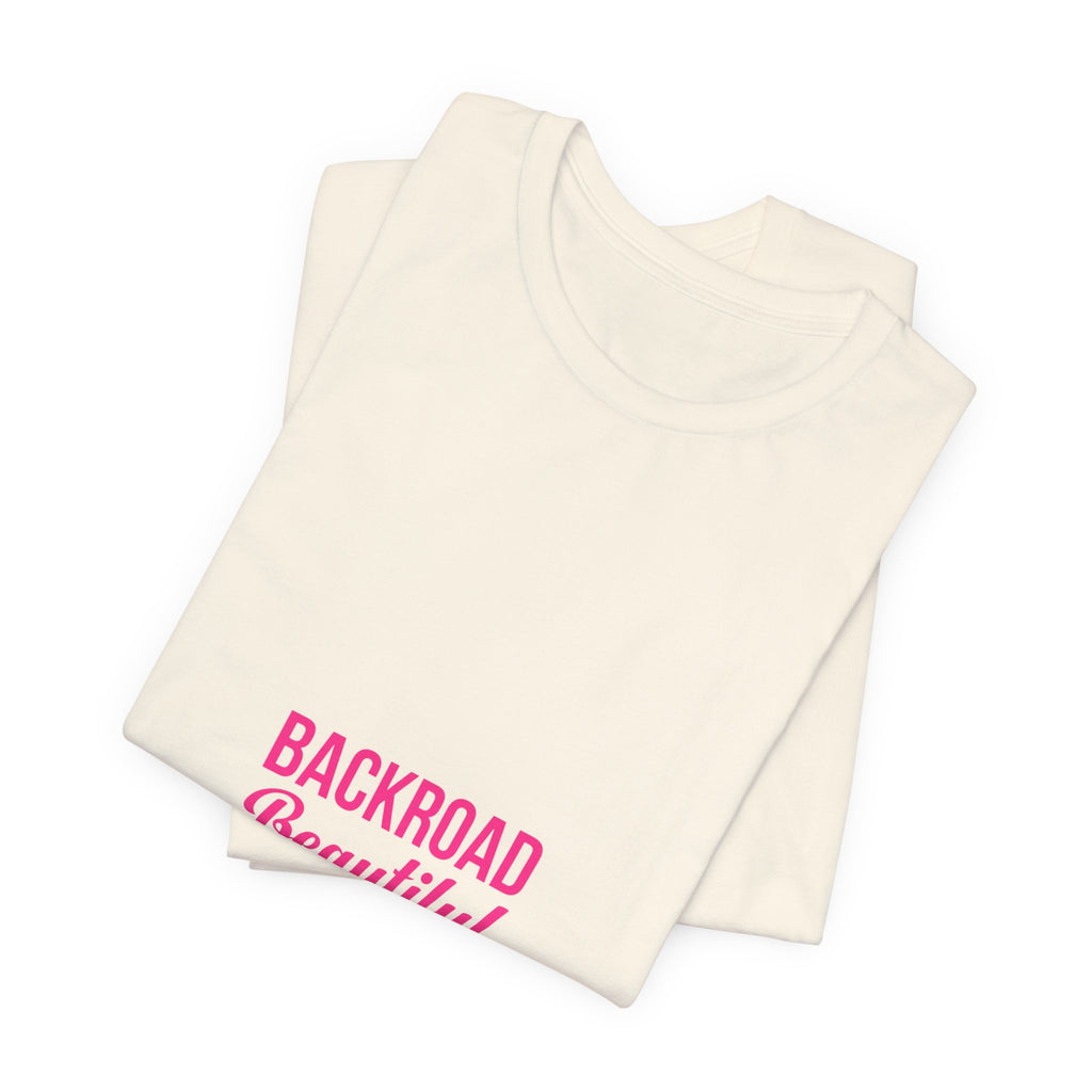 Backroad Beautiful Tee — Pink Script Graphic T‑Shirt