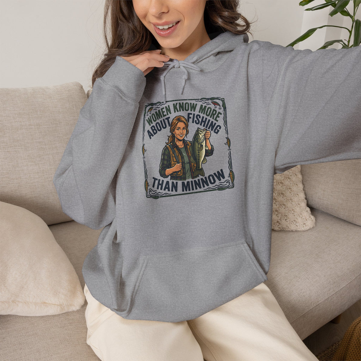 Fishing Hoodie – "Women Know More About Fishing Than Minnow" Vintage Angler Sweatshirt