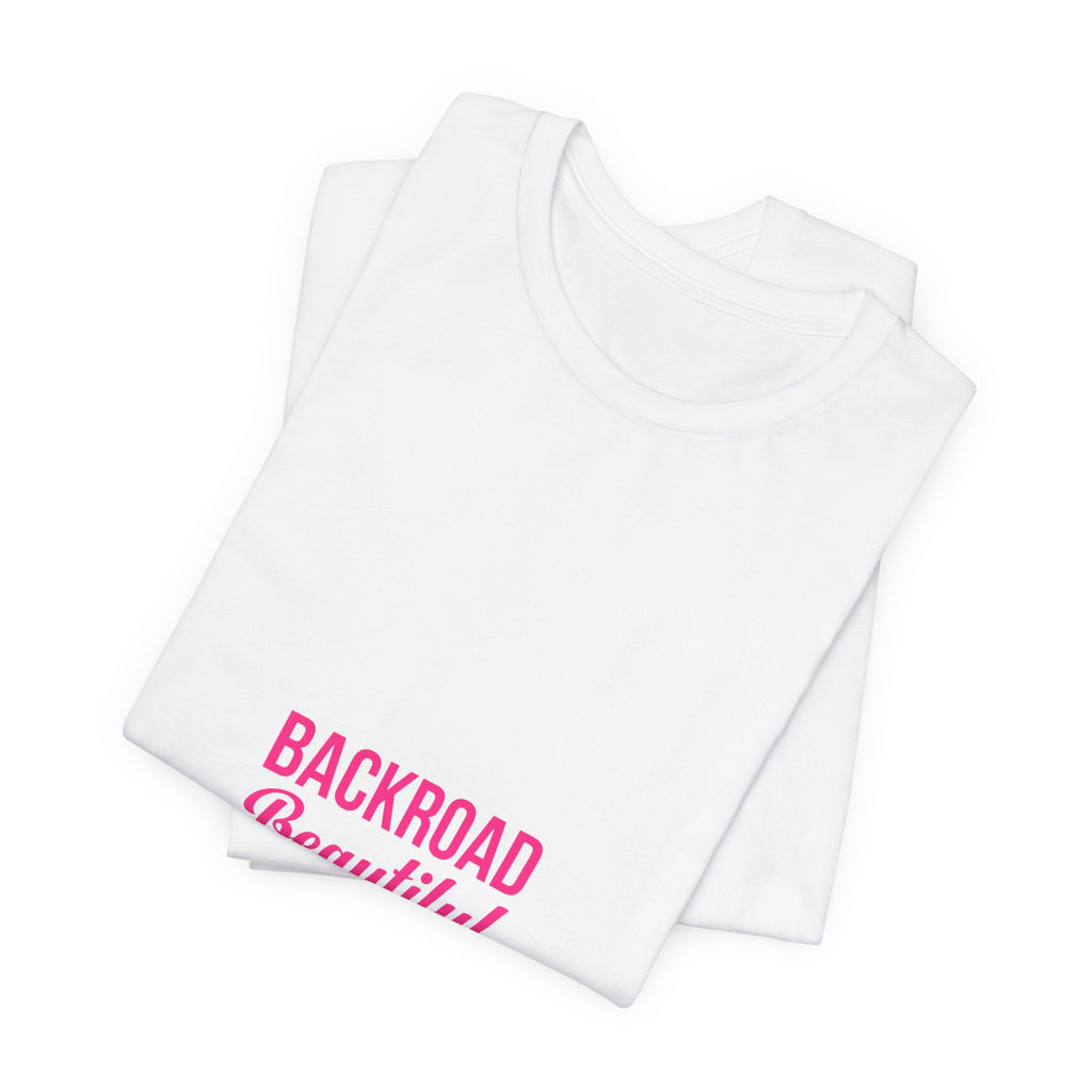 Backroad Beautiful Tee — Pink Script Graphic T‑Shirt