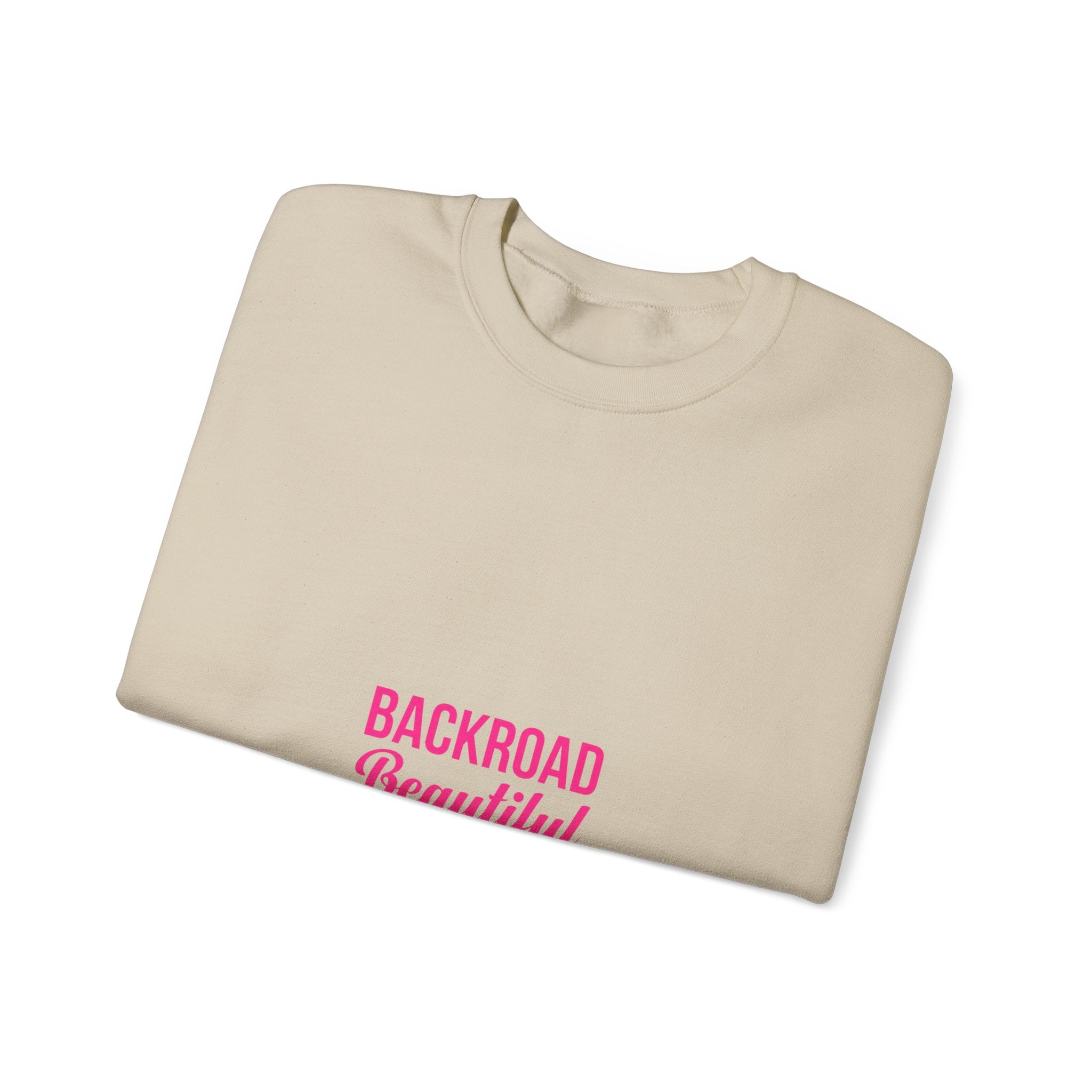 Crewneck Sweatshirt — "Backroad Beautiful" Pink Script Cozy Pullover