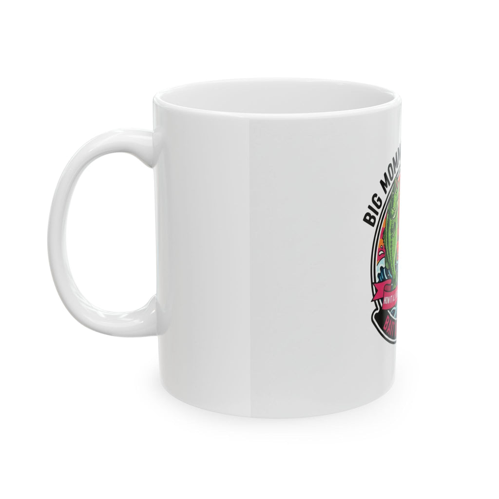Bass Buster Fishing Mug — “Big Momma Bass Buster” Bait & Tackle Coffee Cup (11oz/15oz)