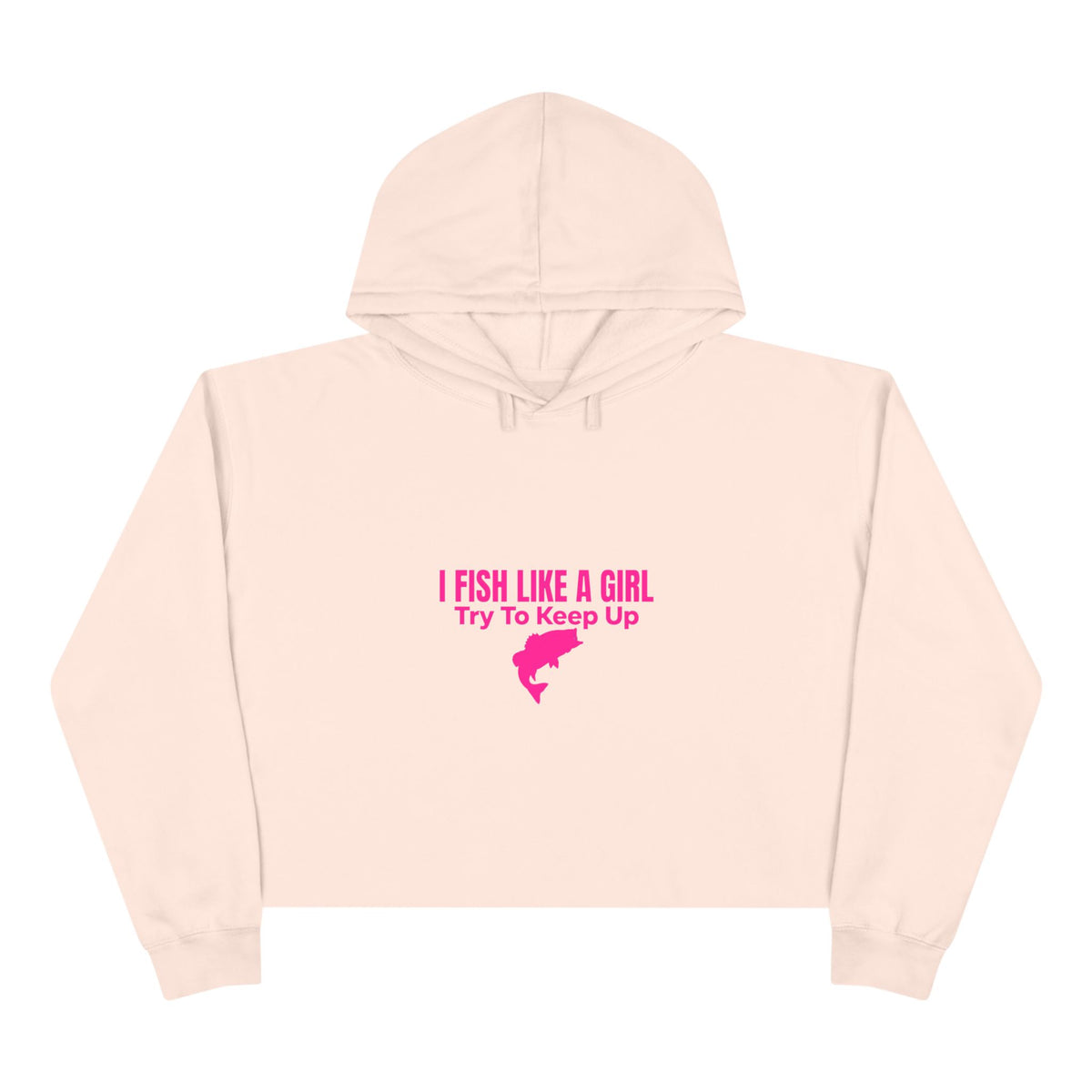 I Fish Like a Girl Crop Hoodie