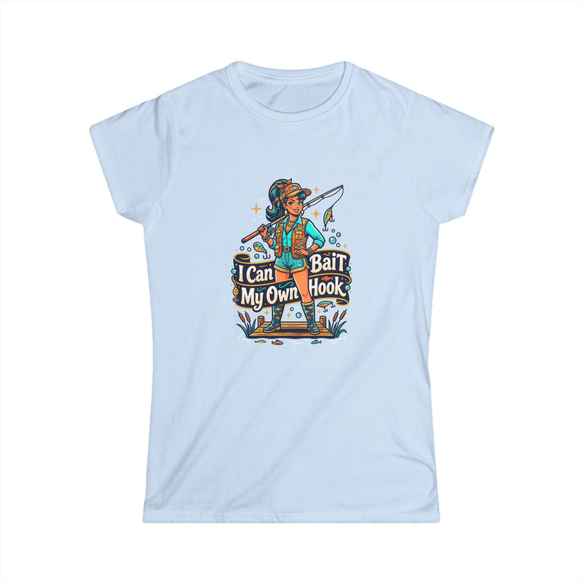 I can bait my own hook Women's Softstyle Tee