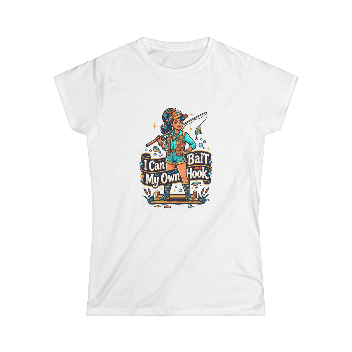 I can bait my own hook Women's Softstyle Tee